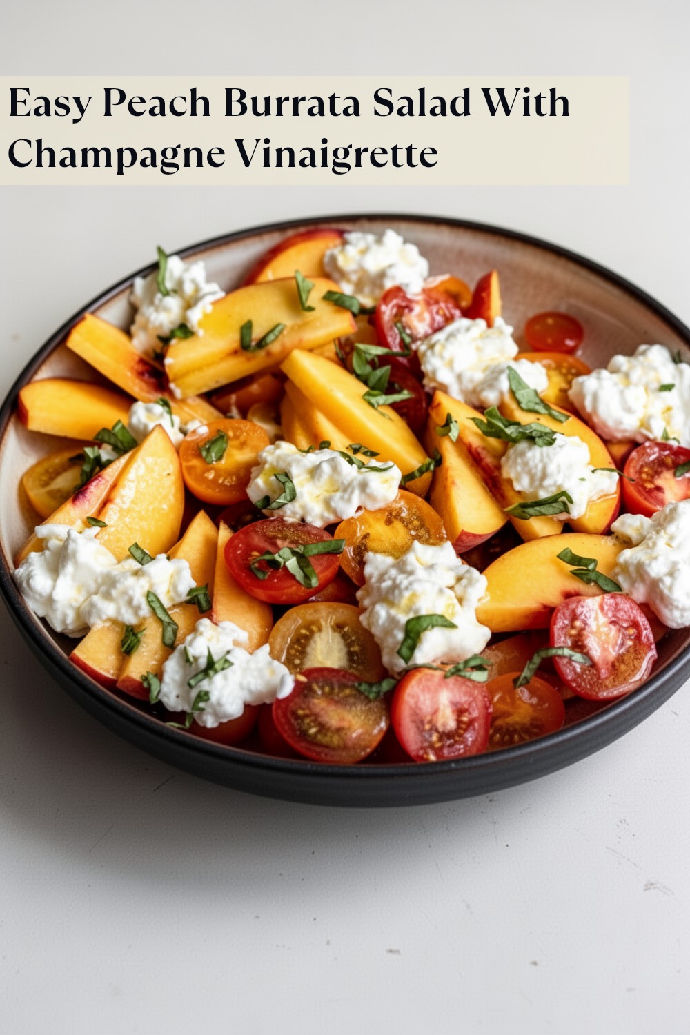 peach burrata salad with champagne vinaigrette